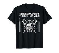 Viking Blood Runs Through My Veins Vikings Camiseta
