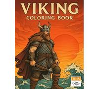 Viking Coloring Book: Warriors, Longships, and Norse Symbols