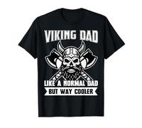 Viking Dad es como un Padre Normal, Pero con un diseño Divertido y Genial Camiseta