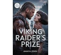 Viking Raider's Prize: Eine düstere Enemies-to-Lovers-Wikingerromanze über Gefangenschaft und Besessenheit (Eine Wette zwischen Wölfen) (Die Thrall-Reihe)