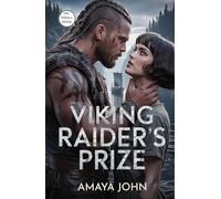 Viking Raider's Prize: Eine düstere Enemies-to-Lovers-Wikingerromanze über Gefangenschaft und Besessenheit (Eine Wette zwischen Wölfen) (Die Thrall-Reihe)