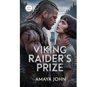 Viking Raider's Prize: Un dark romance vikingo de enemigos a amantes (Una apuesta entre lobos) (La serie Thrall)