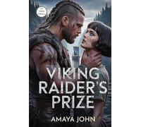 Viking Raider's Prize: Une dark romance viking de captivité enemies to lovers (Un pari entre loups) (La saga Thrall)