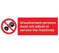 Viking signos pm44-l31 - 1 M "personas no autorizadas no debe ajuste o servicio las máquinas" signo, 1 mm plástico semirrígido, 100 mm H x 300 mm W
