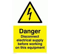 Viking signos we74-a1p-1 m señal de "Peligro desconexión suministro eléctrico antes de trabajar en este equipo, 1 mm plástico semirrígido, 800 mm H x 600 mm W