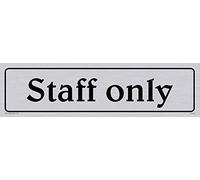 Viking Signs DV1069-L26-SV "Staff Only" Señal para puerta, texto negro positivo con borde, vinilo plateado, 225 mm de alto x 60 mm de ancho
