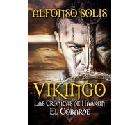 VIKINGO: Las Crónicas de Haakon el Cobarde
