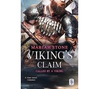 Viking's Claim: A Viking time travel romance: 2 (Called by a Viking)