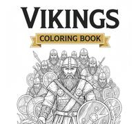Vikings, Coloring book: Adult Coloring Book for stress relief - Color Book - Anti Stress
