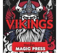 Vikings Coloring Book: Ships, Vikings, gods, symbols and Nordic designs to color