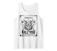 Vikings Will Kill You and Sing Songs About it Funny Viking Camiseta sin Mangas