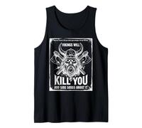 Vikings Will Kill You and Sing Songs About it Funny Viking Camiseta sin Mangas