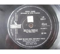 VIKKI CARR It Must Be Him UK 7" 45