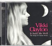 Vikki Clayton - It Suits Me Well