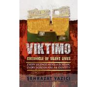 VIKTIMO: Chronicle of Silent Lives
