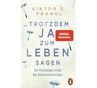 Viktor Frankl ...trotzdem Ja zum Leben sagen (Tapa blanda)