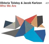 Tolstoy,Viktoria - Who We Are (180g Black Vinyl) [Vinilo]
