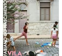 ファビアーノ・ド・ナシメント & ヴィトール・サントス・オーケストラ - VILA Analog