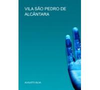 Vila São Pedro De Alcântara (ebook)