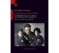 Vilafranca (1931-1945). La Ii Republica. La Por I La Repressio Durant La Guerra Civil I La Posguerra: La II República. La por i la repressió durant la Guerra Civil i la postguerra: 67 (L'Arjau)