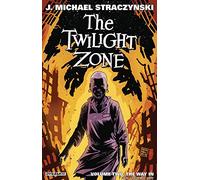 Vilanova, Guiu – The Twilight Zone Volume 2: The Way In
