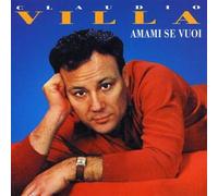 Villa Claudio - Amami Se Vuoi