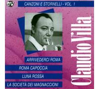 Villa Claudio - Canzoni E Stornelli Vol.1