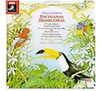 Villa-Lobos - Bachianas Brasileiras