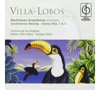 Villa-Lobos: Bachianas brasileiras (excerpts) etc