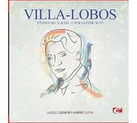 Villa-Lobos: Etudes No. 11 & No. 12 for Guitar, W235