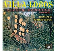 Villa-Lobos, H. - Villa-Lobos : Sonates pour violon (Intégrale)