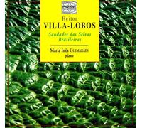 Villa-Lobos : Piano works. Guimaraes, M.I.
