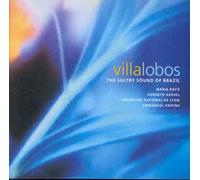 Villa-Lobos - The Sultry Sound of Brazil