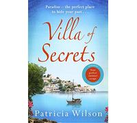 Villa of Secrets: Escape to Greece with this romantic holiday read