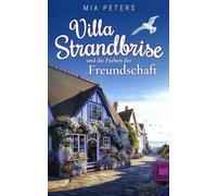 Villa Strandbrise und die Farben der Freundschaft