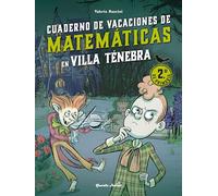 Villa Ténebra. Cuaderno de vacaciones de matemáticas. 2.º de primaria