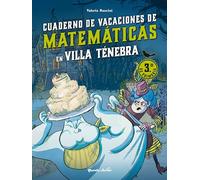 Villa Tenebra. Cuaderno De Vacaciones De Matemáticas. 3.º De Prim Aria