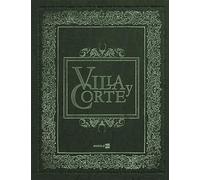 Villa y Corte