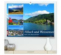 Villach und Weissensee - Stadt, Land, Berge und Seen (hochwertiger Premium Wandkalender 2026 DIN A2 quer), Kunstdruck in Hochglanz: Die Region Villach ... und der Stadt Villach an der Drau.