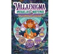 Villaenigma. Resuelve el misterio 2. La llamada del cuervo