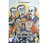 Villafranca en la II República (1931-1936): 201 (Ensayo y Testimonio)