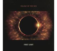 Village of the sun - First light