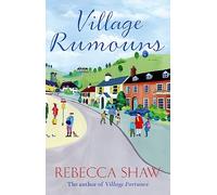 Village Rumours (Turnham Malpas)