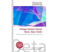 Village School (Great Neck, New York): Ninth Grade, Twelfth Grade, Great Neck School District