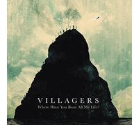 Villagers - Where Have You Been All My Life? (LP) [Vinilo]