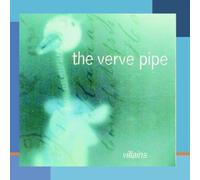 Villains by The Verve Pipe (2011-06-08)
