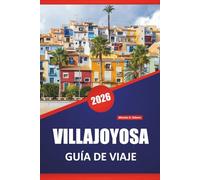 VILLAJOYOSA GUÍA DE VIAJE 2026: Las mejores cosas que hacer, coloridos paseos marítimos, playas, historia del chocolate, paseos costeros y excursiones de un día en la Costa Blanca de España