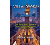 VILLAJOYOSA REISEFÜHRER 2025