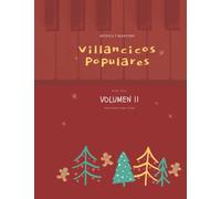 Villancicos Populares II: Villancicos para piano