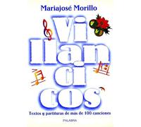 Villancicos. Textos y Partituras: Textos y Partituras de Mas de 100 Canciones (Tiempo libre)
